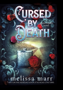 Cursed by Death : A Graveminder Novel