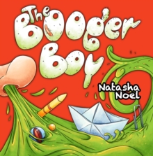 The Booger Boy