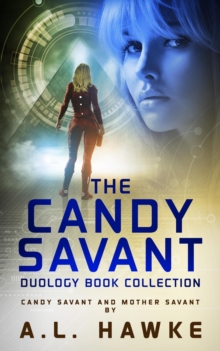 Candy Savant Duology Collection: Candy Savant & Mother Savant