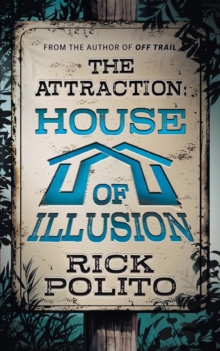 The Attraction : House of Illusion