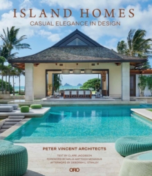 Island Homes : Casual Elegance in Design