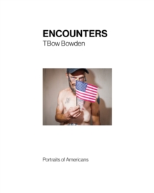 Encounters : Portraits of Americans