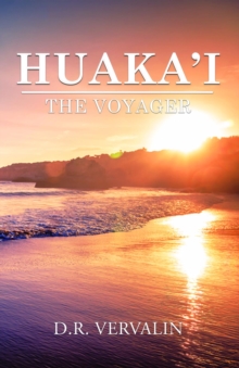 Huaka'i : The Voyager (Book 1)