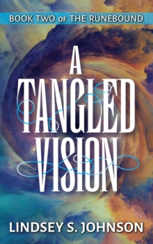 A Tangled Vision