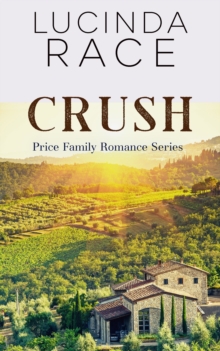 Crush, Price Family Romance Series Book 2