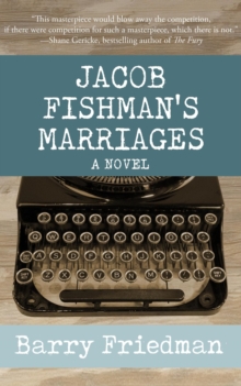 Jacob Fishman's Marriages