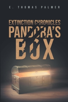 Extinction Chronicles : Book One