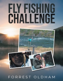 Fly Fishing Challenge