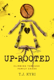 Up-Rooted