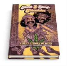Cheech & Chong's Chronicles: The Graphic Novel
