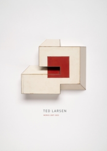 Ted Larsen: Works 20072023