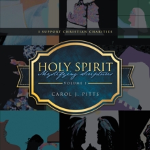 Holy Spirit Mystifying Scriptures