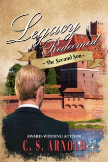 Legacy Redeemed : The Second Son