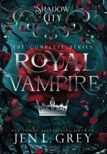 Shadow City : Royal Vampire (Complete Series): Royal Vampire Complete Series