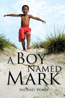 A Boy Named Mark