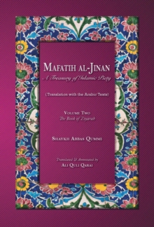 Mafatih al-Jinan : The Book of Ziyarah