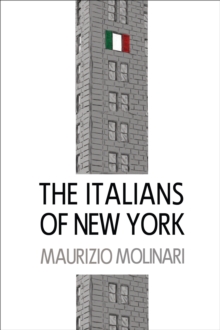 The Italians of New York