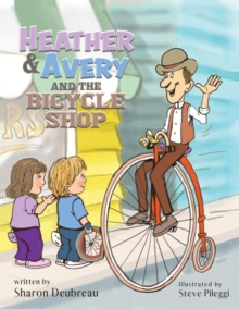 Heather & Avery and the Bicycle Shop