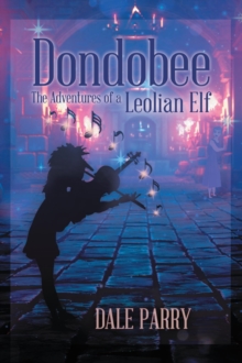 DONDOBEE : The Adventures of a Leolian Elf