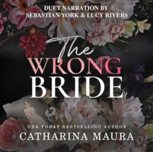 The Wrong Bride : Ares and Raven's story