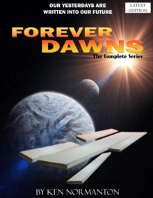 Forever Dawns : The Complete Series