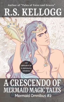 Crescendo of Mermaid Magic Tales