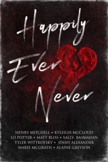 Happily Ever Never