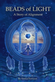 Beads of Light : A Story of Alignment