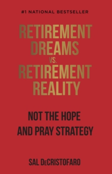 Retirement Dreams vs. Retirement Reality