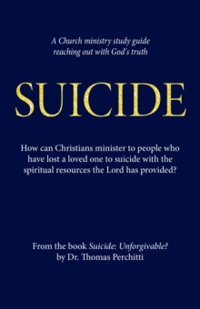 Suicide : Unforgivable? Study Guide