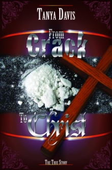 From Crack to Christ