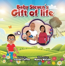 Baby Steven's Gift of Life