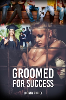 GROOMED FOR SUCCESS