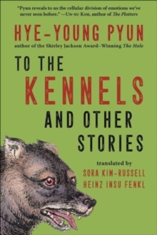 To the Kennels : And Other Stories