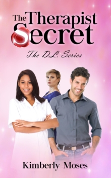 The Therapist Secret : The D.L. Series