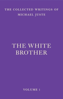 The White Brother : An Occult Autobiography