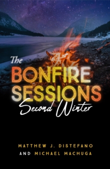 The Bonfire Sessions : Second Winter