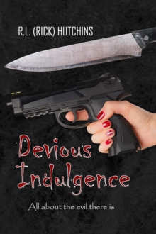 Devious Indulgence : All about the evil there is