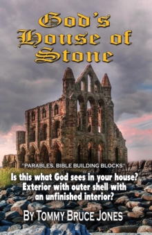 God's House of Stone