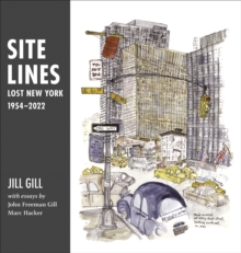 Site Lines : Lost New York, 19542022