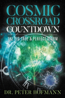 Cosmic Crossroad Countdown : The Fig Tree & Perfect Storm