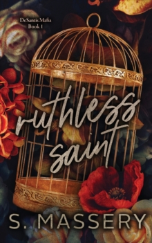 Ruthless Saint : Special Edition