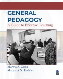 General Pedagogy : A Guide to Effective Teaching