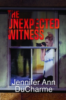 The Unexpected Witness