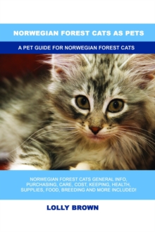 Norwegian Forest Cats as Pets