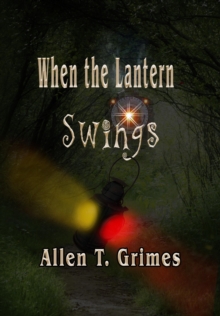 When the Lantern Swings