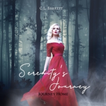 Serenity's Journey : Journey Home