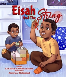 Eisah And The String