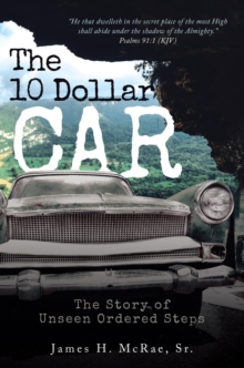 The 10 Dollar Car