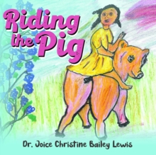 Riding the Pig